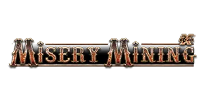 Misery Mining